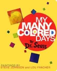 My Many Colored Days Book Cover