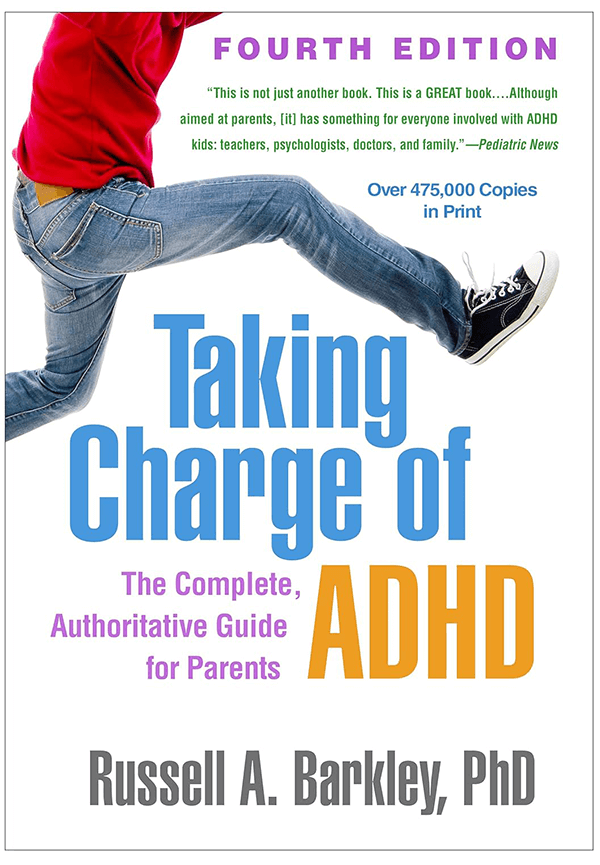 Taking Charge of ADHD - The Complete, Authoritative Guide for Parents Book Cover